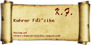 Kehrer Füzike névjegykártya